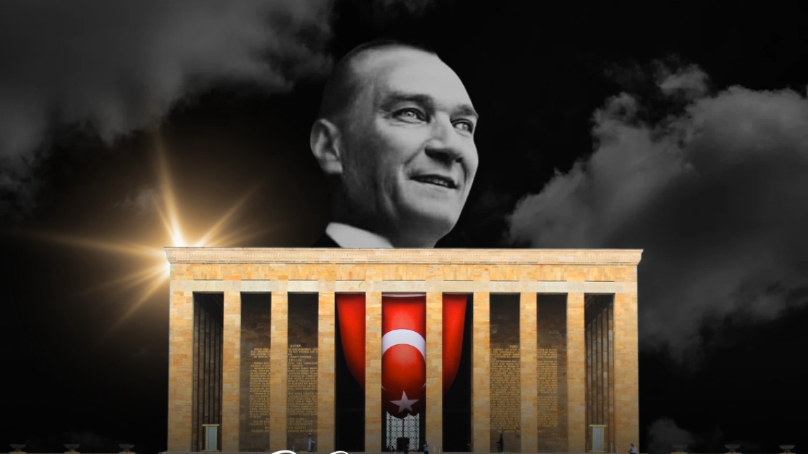 GAZİ MUSTAFA KEMAL ATATÜRK'Ü AZİZ HATIRASINA YAKIŞIR ŞEKİLDE ANDIK.